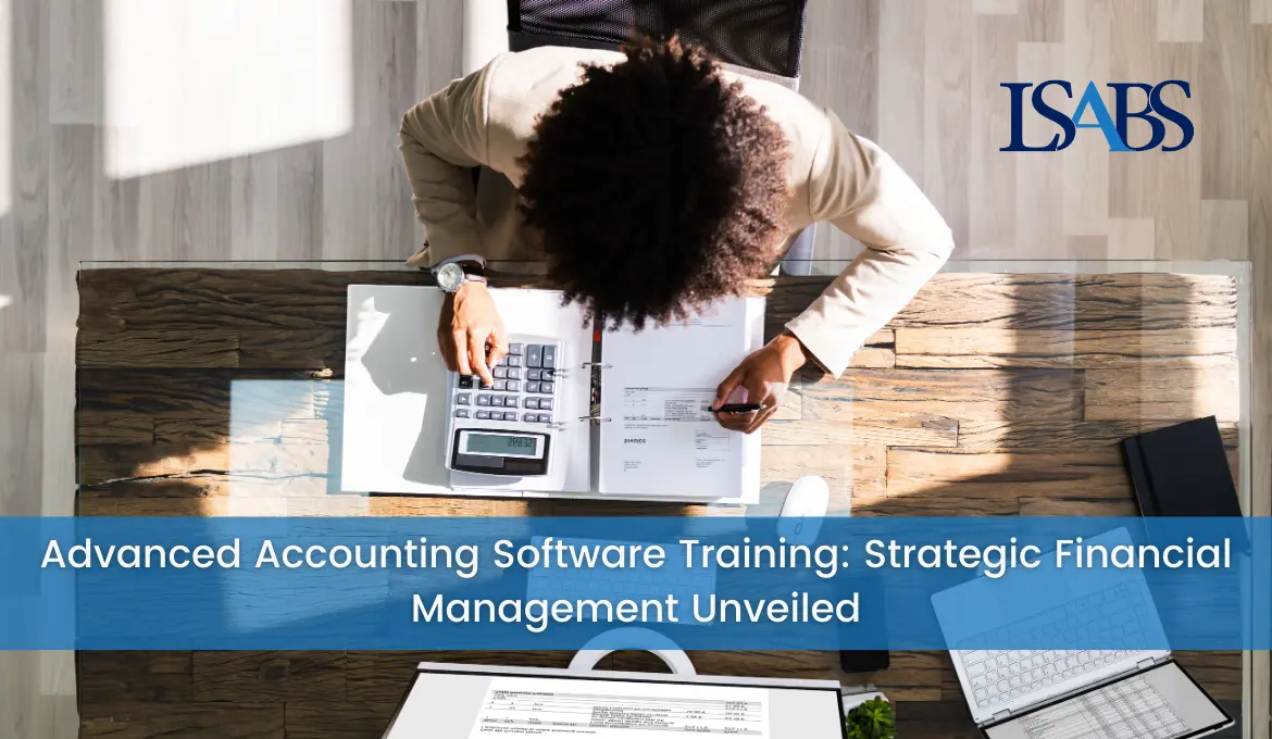 advanced-accounting-software-training:-strategic-financial-management-unveiled