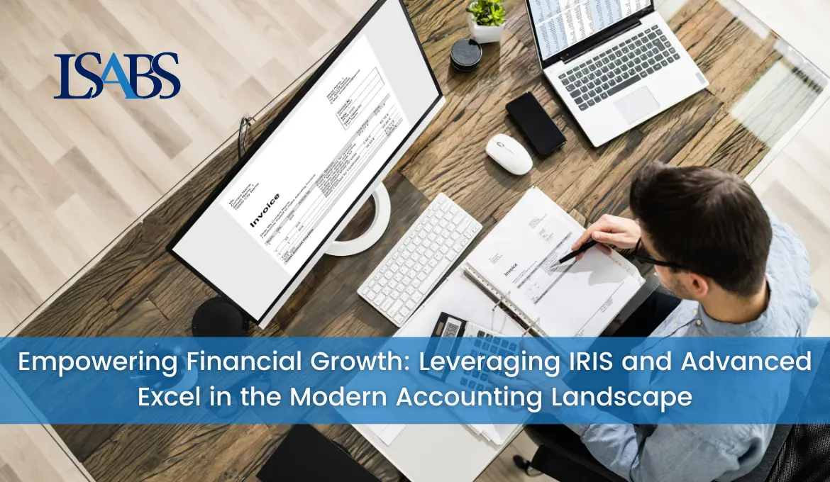 https://www.kbmlsabs.com/images/blog/empowering-financial-growth-leveraging-iris-and-advanced-excel-in-the-modern-accounting-landscape-introduction.webp