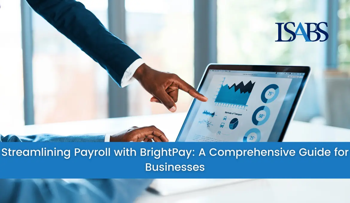 https://www.kbmlsabs.com/images/blog/streamlining-payroll-with-brightpay-a-comprehensive-guide-for-businesses.webp